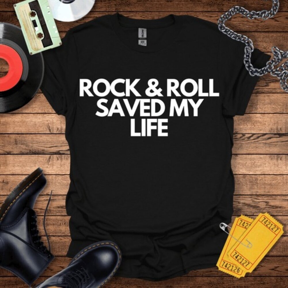 Rock And Roll Saved My Life Music Quote Fan Retro Streetwear Graphic T-Shirt 91